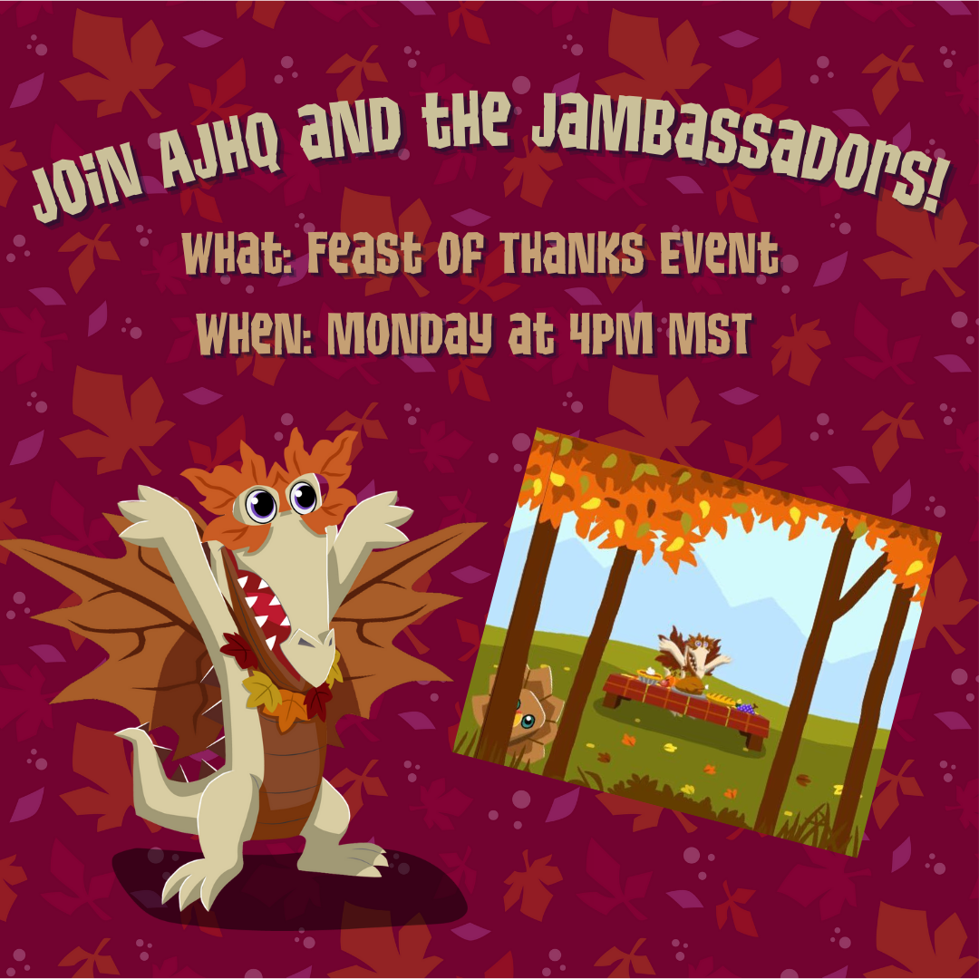 Join AJHQ and the Jambassadors for our Feast of Thanks Party event on Monday at 4pm MST (1)
